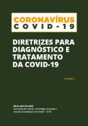DIRETRIZES PARA DIAGNÓSTICO E TRATAMENTO DA COVID-19
